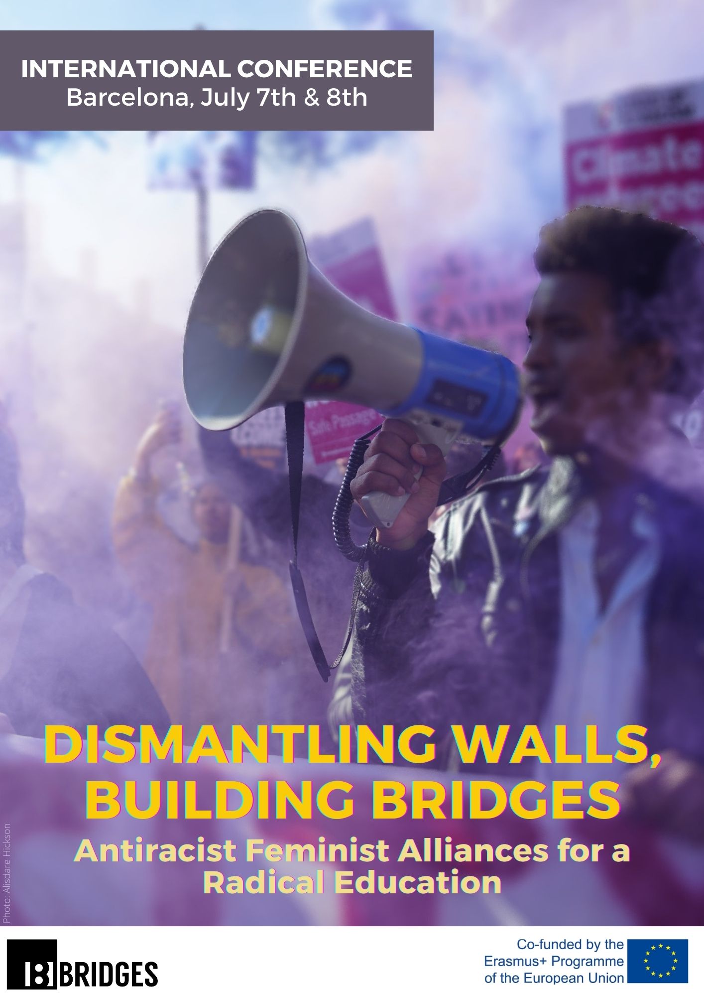 You are currently viewing BRIDGES International Conference: “Dismantling Walls, Building Bridges: Feminist Anti-racist Alliances for a Radical Education”, 7th & 8th July, Barcelona