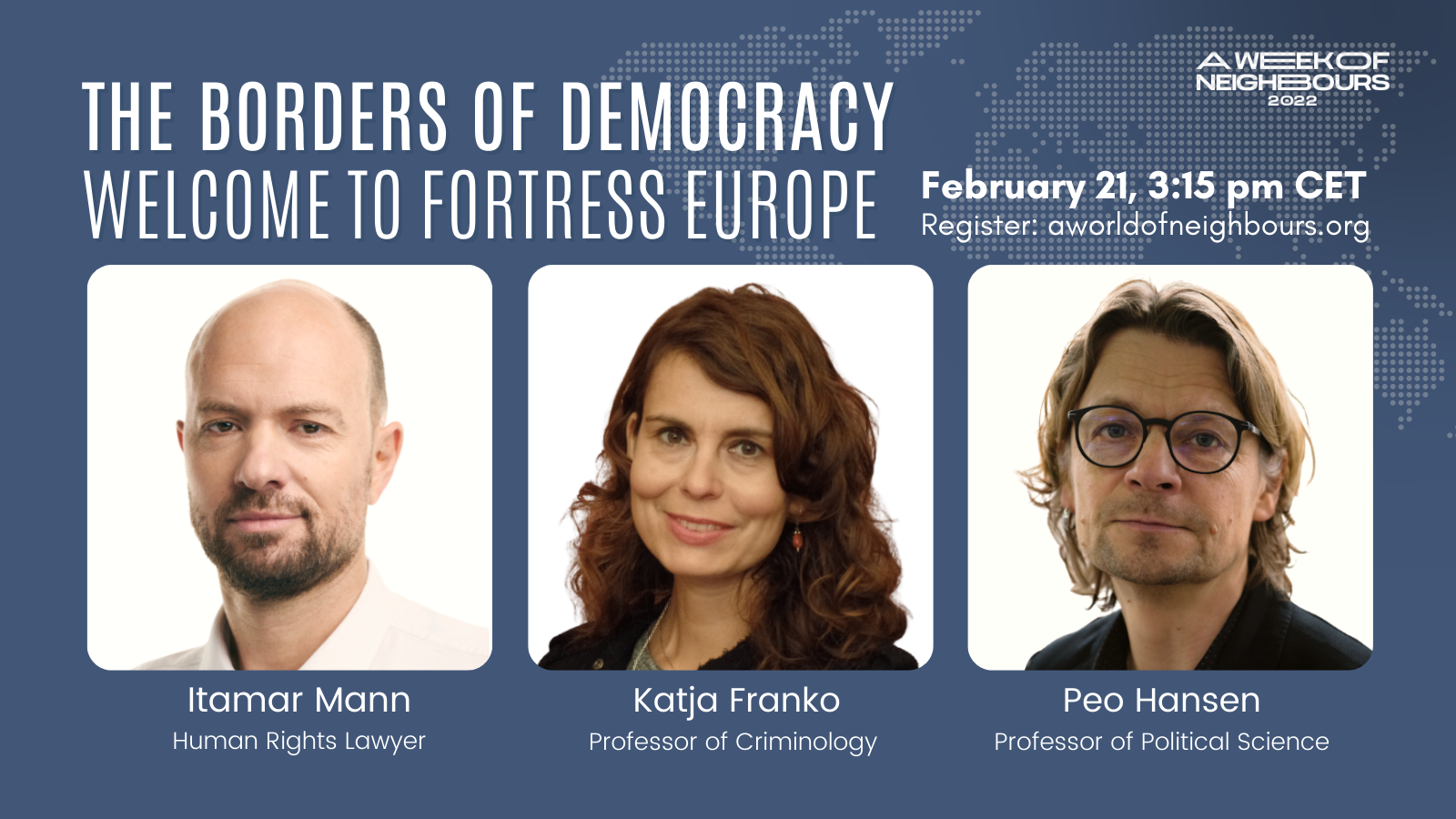 You are currently viewing “The Borders of Democracy: Welcome to Fortress Europe !”: 21/02/2022