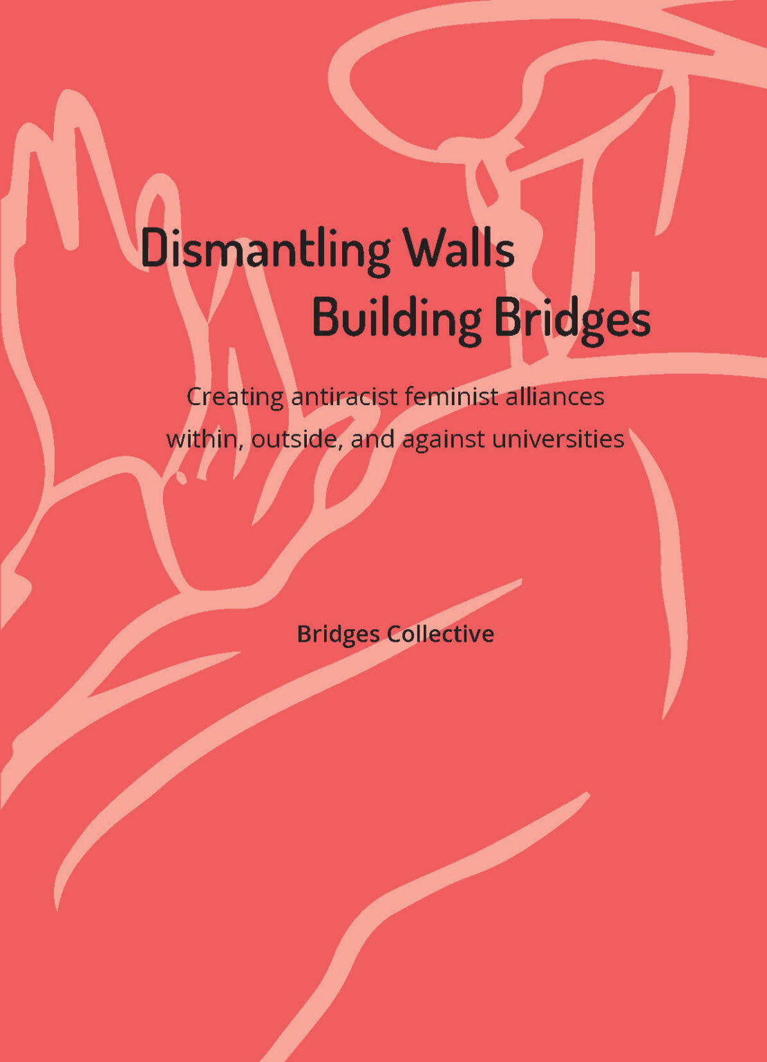 Monograph “Dismantling walls, building bridges Creating antiracist